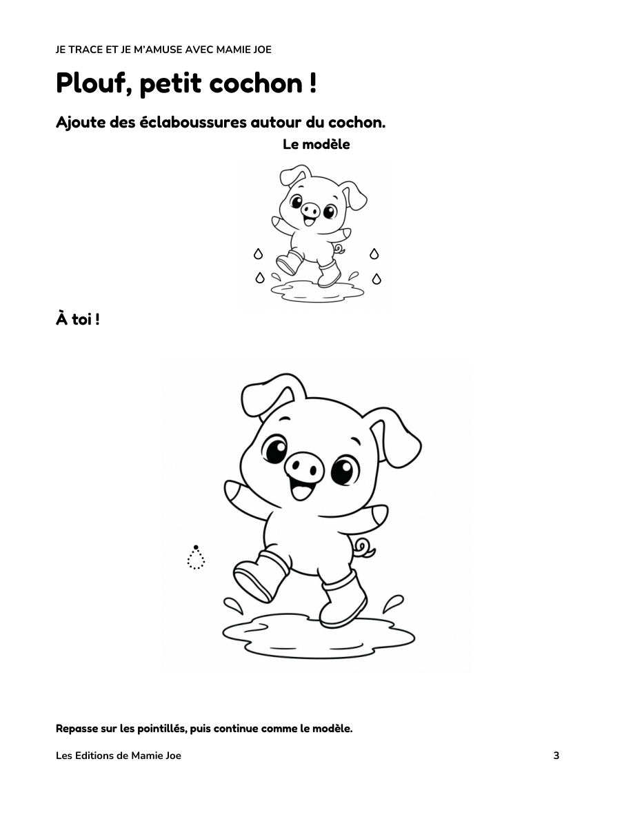 Page réelle : le modèle du petit cochon et les éclaboussures à compléter