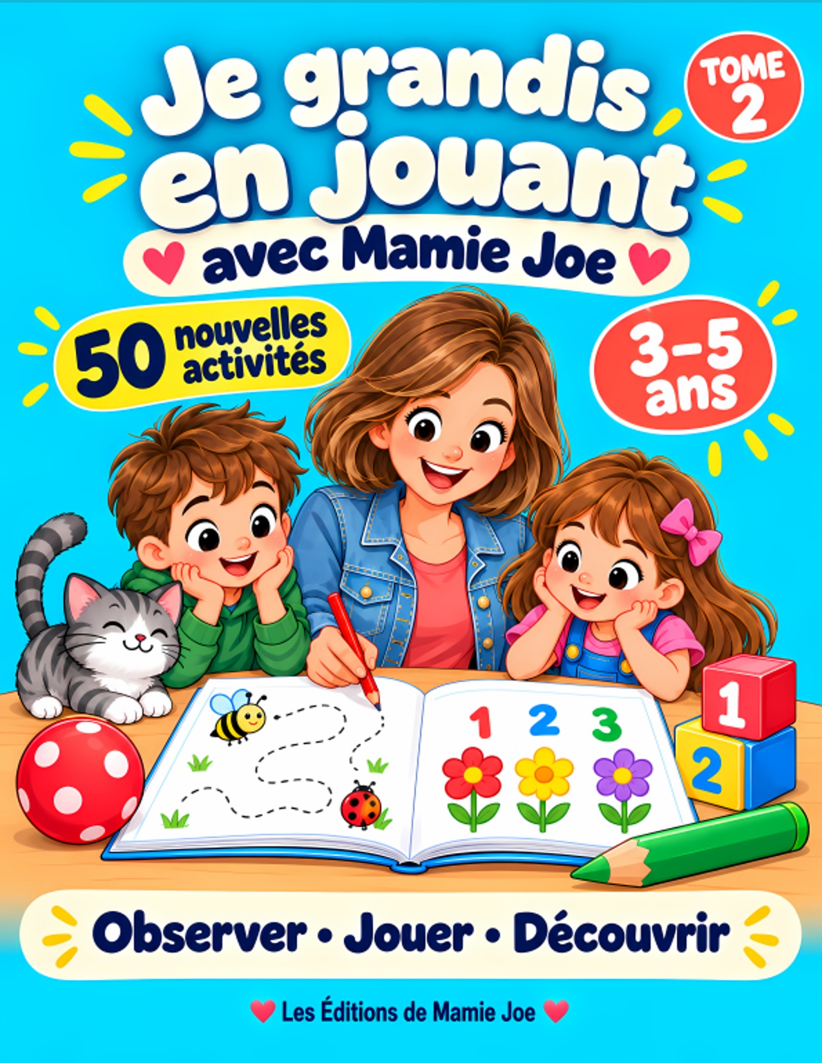 Couverture turquoise de Je grandis en jouant avec Mamie Joe, tome 2 pour les 3–5 ans