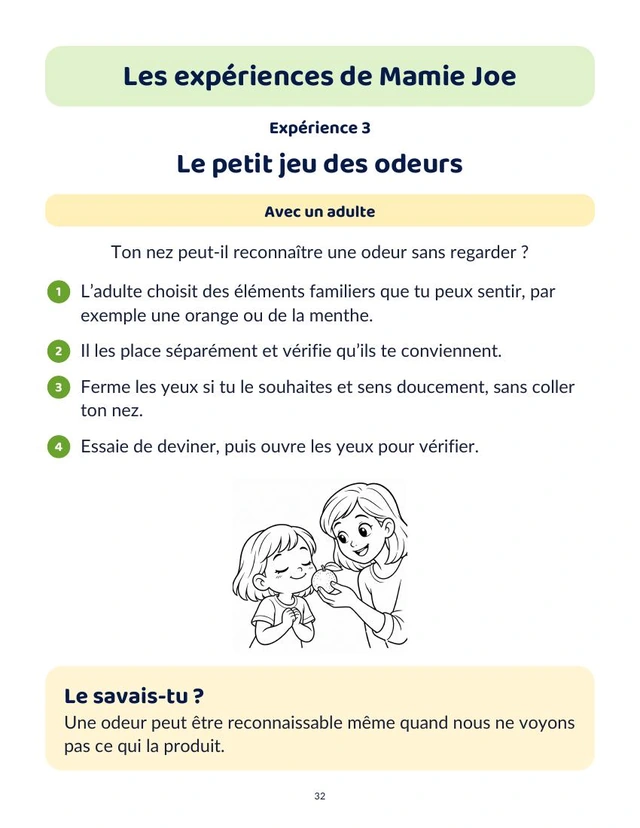 Je découvre mes 5 sens — Le petit jeu des odeurs — page 32.