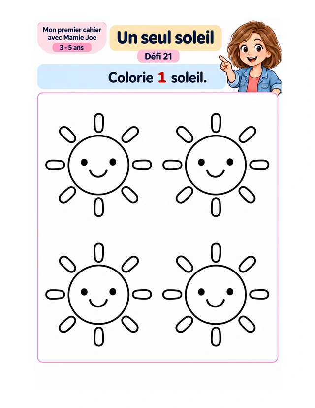 Mon premier cahier avec Mamie Joe — Un seul soleil — choisir et colorier.